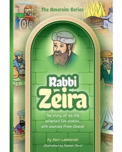 Amoraim Series: Rabbi Zeira