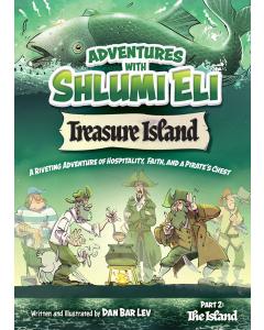 Adventures with Shlumi Eli - Treasure Island Part 2: The Island