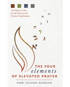 The Four Elements of Elevated Prayer