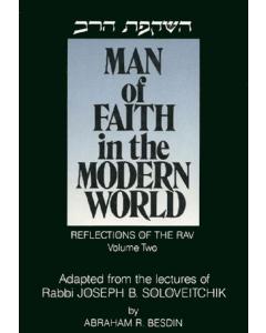 Man of Faith in the Modern World - Reflections of the Rav - Volume 2