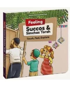 Feeling - Succos & Simchas Torah
