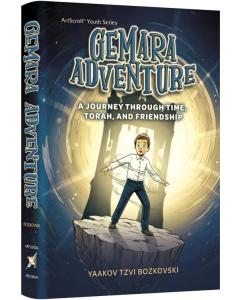 Gemara Adventure A Journey Through Time, Torah and Friendship