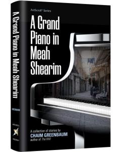 A Grand Piano in Meah Shearim