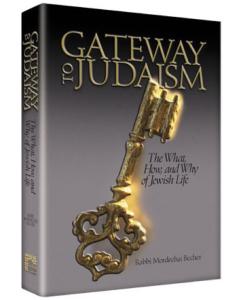 Gateway to Judaism - The What, How, and Why of Jewish Life