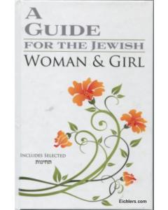 A Guide for the Jewish Woman and Girl