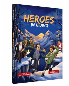 Heroes In Hiding
