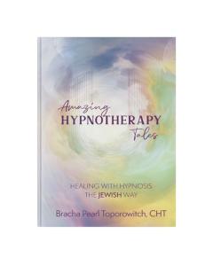 Amazing Hypnotherapy Tales