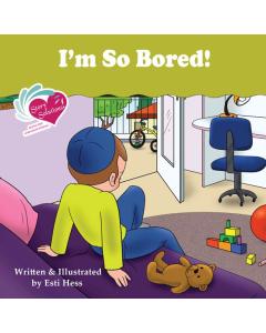 Story Solutions #9 - I'm So Bored!