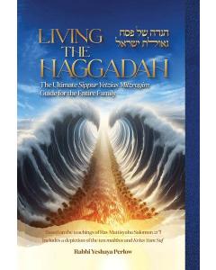 Living the Haggadah