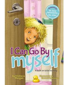 I Can Go By Myself [Hardcover]