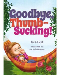 Goodbye, Thumb-Sucking!