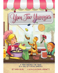 Yom Tov Yummies:  A Trip Around the Year in a One-of-a-Kind Bakery