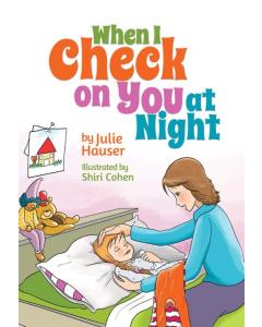 When I Check on You at Night