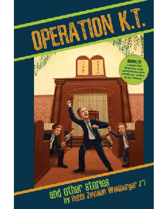 Operation K.T. and Other Stories
