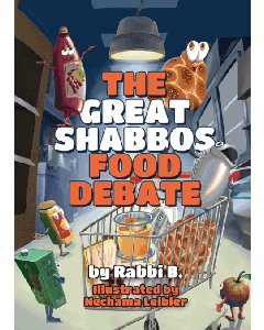 Great Shabbos Food Debate [Hardcover]