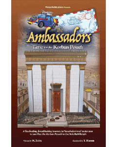 The Ambassadors-Time for the Korban Pesach