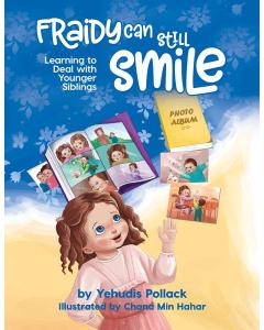 Fraidy Can Still Smile