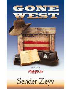 Gone West - A Novel