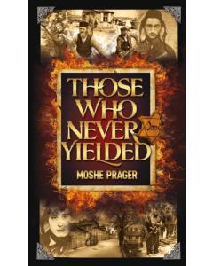 Those Who Never Yielded