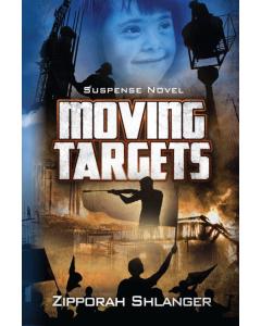 Moving Targets - A Novel