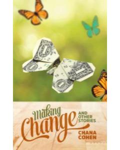 Making Change - And Other Stories
