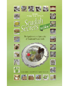 Seudah Secrets on the Seder