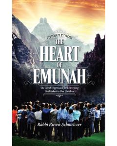 The Heart of Emunah