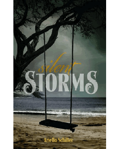 Silent Storms - A Novel