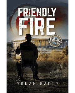 Friendly Fire - A Novel [Hardcover]