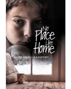 No Place Like Home - A Novel