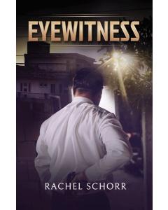 EYEWITNESS  Rachel Schorr
