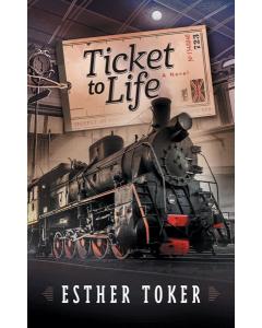 Ticket to Life - A Novel