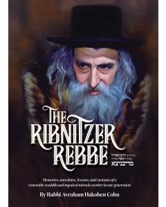 The Ribnitzer Rebbe [Hardcover]