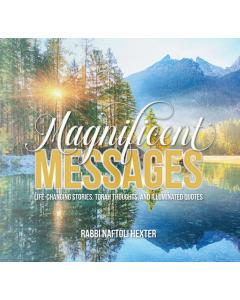 Magnificent Messages