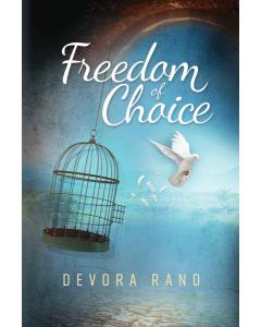 Freedom of Choice - A Novel [Hardcover]