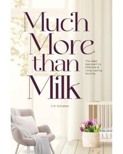 Much More than Milk