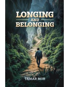 Longing and Belonging