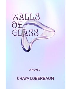 Walls of Glass
