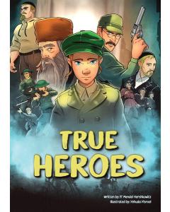 True Heroes