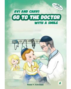 Avi and Chavi Go to the Doctor with a Smile