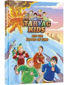The Taryag Kids and The Flood of The Fire