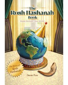 The Rosh Hashanah Book - Happy Birthday Dear World!