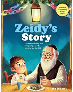 Zeidy's Story The heartwarming tale of a young boy who outsmarted the KGB