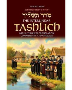 The Schottenstein Edition Interlinear Tashlich Paperback