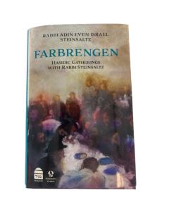 Farbrengen-Hasidic Gatherings With R' Steinsaltz