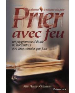 Praying with Fire (French Edition) - Full Size