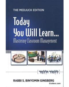 Today You Will Learn... Mastering Classroom Management #2