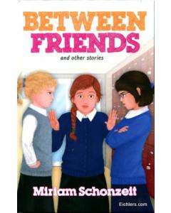 Between Friends and other stories