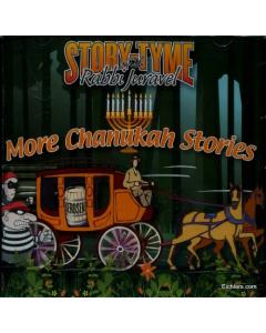 Rabbi Juravel -  StoryTyme - More Chanukah Stories  - CD