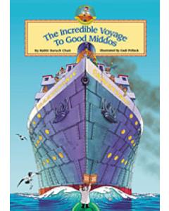 The Incredible Voyage to Good Middos